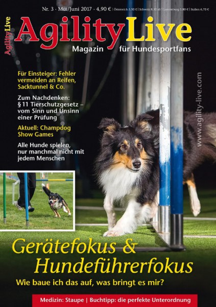 AgilityLive Ausgabe 03/2017 Hundesportmagazin